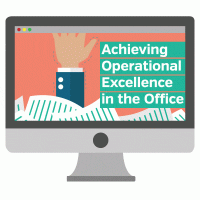 Achieving Operational Excellence in the Office