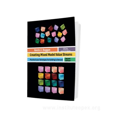 Creating Mixed Model Value Streams (book)